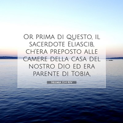 Neemia 13:4 Versetto della Bibbia Spiegato