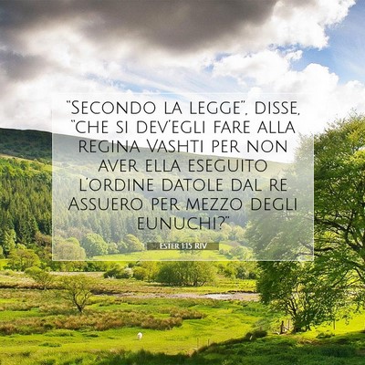 Ester 1:15 Versetto della Bibbia Spiegato