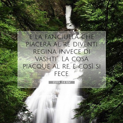 Ester 2:4 RIV Immagine del Versetto della Bibbia