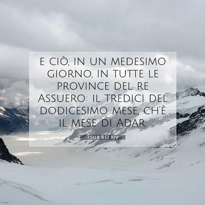 Ester 8:12 Versetto della Bibbia Spiegato