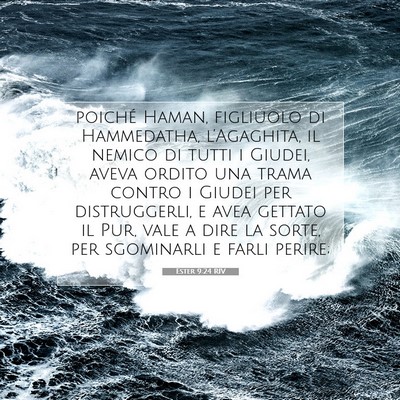 Ester 9:24 Versetto della Bibbia Spiegato