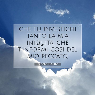 Giobbe 10:6 Versetto della Bibbia Spiegato