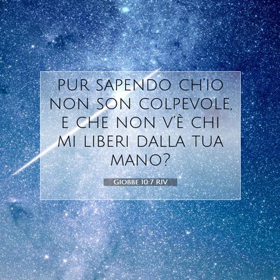 Giobbe 10:7 Versetto della Bibbia Spiegato