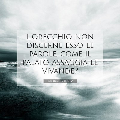 Giobbe 12:11 Versetto della Bibbia Spiegato