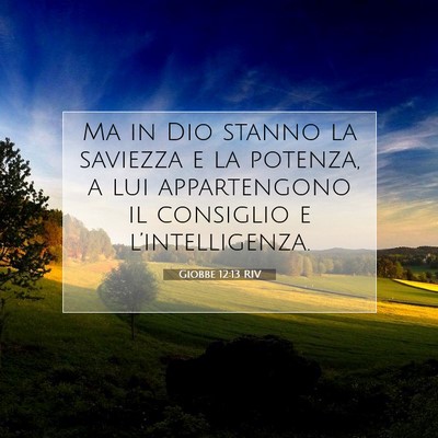 Giobbe 12:13 Versetto della Bibbia Spiegato