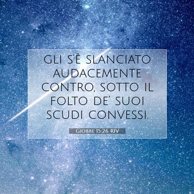 Giobbe 15:26 Versetto della Bibbia Spiegato