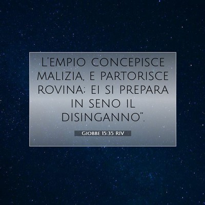 Giobbe 15:35 RIV Immagine del Versetto della Bibbia