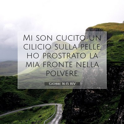 Giobbe 16:15 Versetto della Bibbia Spiegato