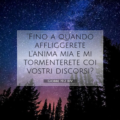 Giobbe 19:2 Versetto della Bibbia Spiegato
