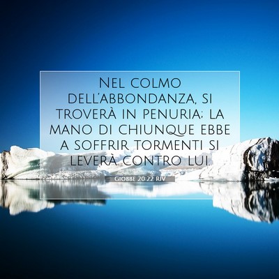 Giobbe 20:22 RIV Immagine del Versetto della Bibbia