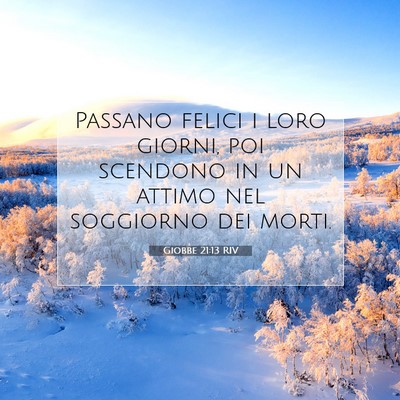 Giobbe 21:13 Versetto della Bibbia Spiegato