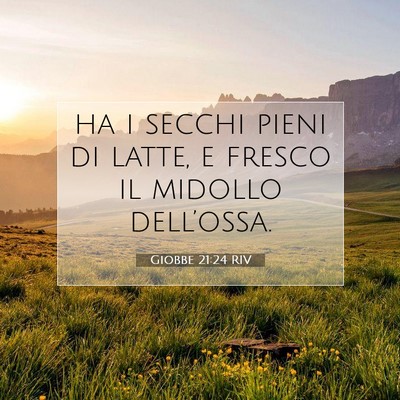 Giobbe 21:24 RIV Immagine del Versetto della Bibbia