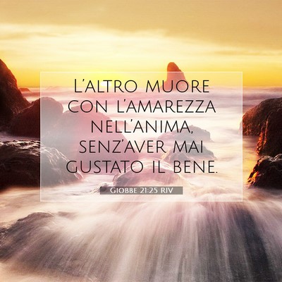 Giobbe 21:25 Versetto della Bibbia Spiegato