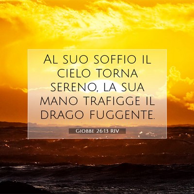 Giobbe 26:13 RIV Immagine del Versetto della Bibbia