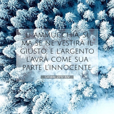 Giobbe 27:17 Versetto della Bibbia Spiegato