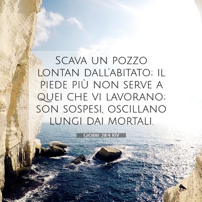 Giobbe 28:4 Versetto della Bibbia Spiegato