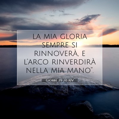 Giobbe 29:20 Versetto della Bibbia Spiegato