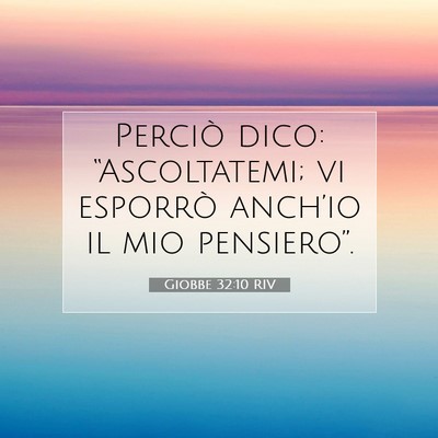 Giobbe 32:10 Versetto della Bibbia Spiegato