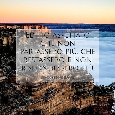 Giobbe 32:16 Versetto della Bibbia Spiegato