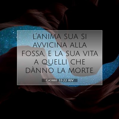Giobbe 33:22 Versetto della Bibbia Spiegato