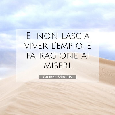 Giobbe 36:6 Versetto della Bibbia Spiegato