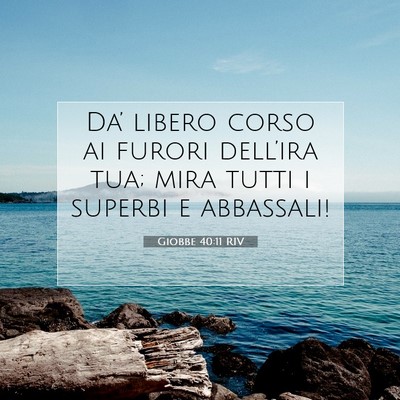 Giobbe 40:11 Versetto della Bibbia Spiegato