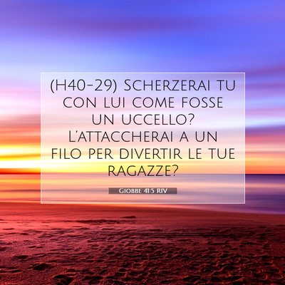 Giobbe 41:5 Versetto della Bibbia Spiegato