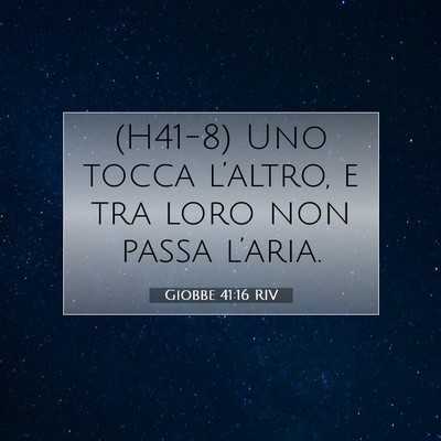 Giobbe 41:16 Versetto della Bibbia Spiegato