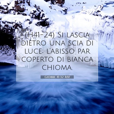 Giobbe 41:32 Versetto della Bibbia Spiegato
