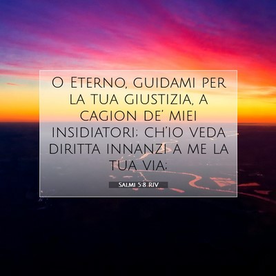 Salmi 5:8 Versetto della Bibbia Spiegato