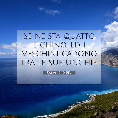 Salmi 10:10 Versetto della Bibbia Spiegato