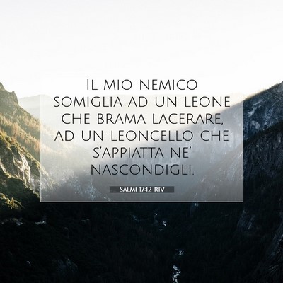Salmi 17:12 Versetto della Bibbia Spiegato