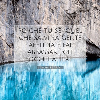 Salmi 18:27 Versetto della Bibbia Spiegato
