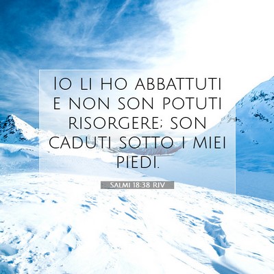 Salmi 18:38 Versetto della Bibbia Spiegato