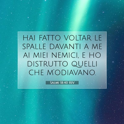 Salmi 18:40 Versetto della Bibbia Spiegato