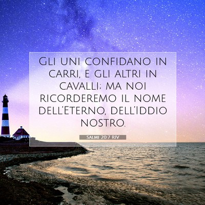 Salmi 20:7 Versetto della Bibbia Spiegato