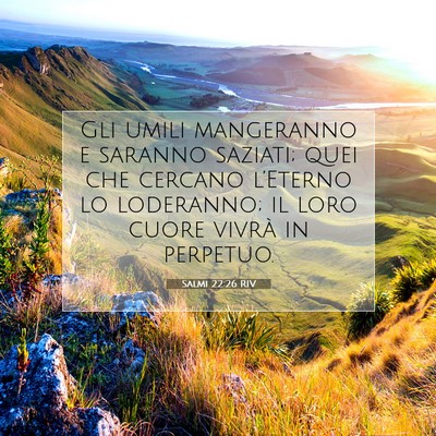 Salmi 22:26 RIV Immagine del Versetto della Bibbia