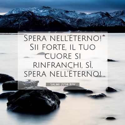 Salmi 27:14 RIV Immagine del Versetto della Bibbia