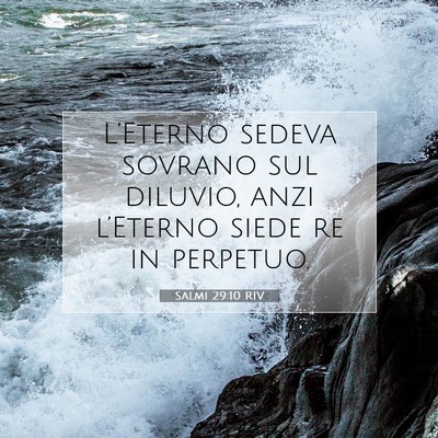 Salmi 29:10 Versetto della Bibbia Spiegato