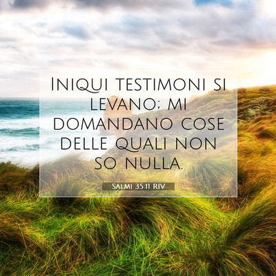 Salmi 35:11 Versetto della Bibbia Spiegato