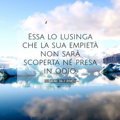 Salmi 36:2 Versetto della Bibbia Spiegato