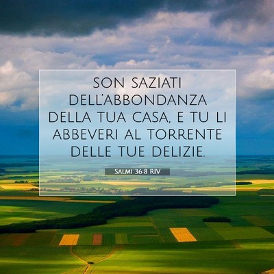 Salmi 36:8 RIV Immagine del Versetto della Bibbia