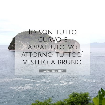 Salmi 38:6 Versetto della Bibbia Spiegato