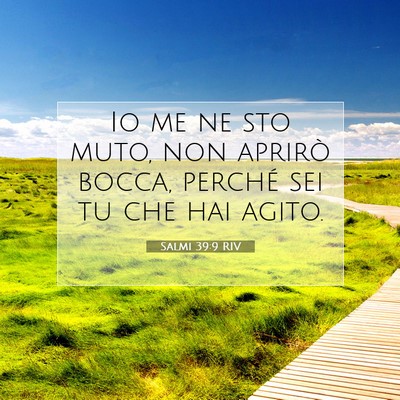 Salmi 39:9 RIV Immagine del Versetto della Bibbia