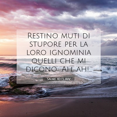 Salmi 40:15 RIV Immagine del Versetto della Bibbia
