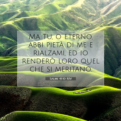 Salmi 41:10 Versetto della Bibbia Spiegato