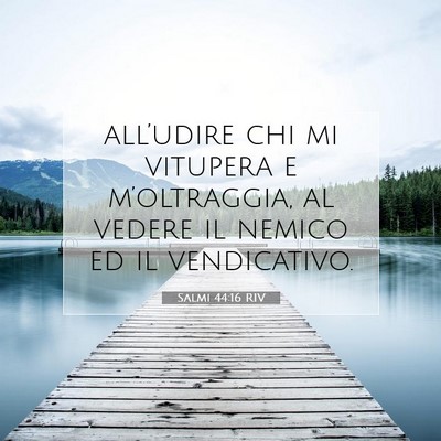 Salmi 44:16 Versetto della Bibbia Spiegato