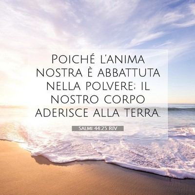 Salmi 44:25 Versetto della Bibbia Spiegato