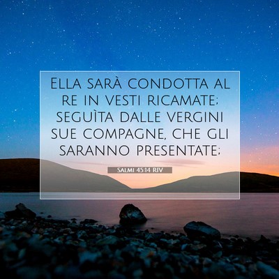 Salmi 45:14 Versetto della Bibbia Spiegato