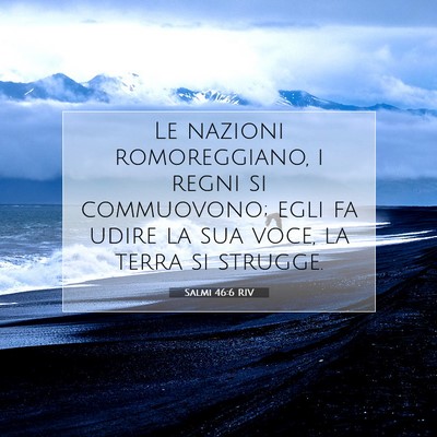Salmi 46:6 RIV Immagine del Versetto della Bibbia